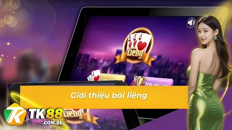 Tổng quan về game bài liêng của nhà cái TK88